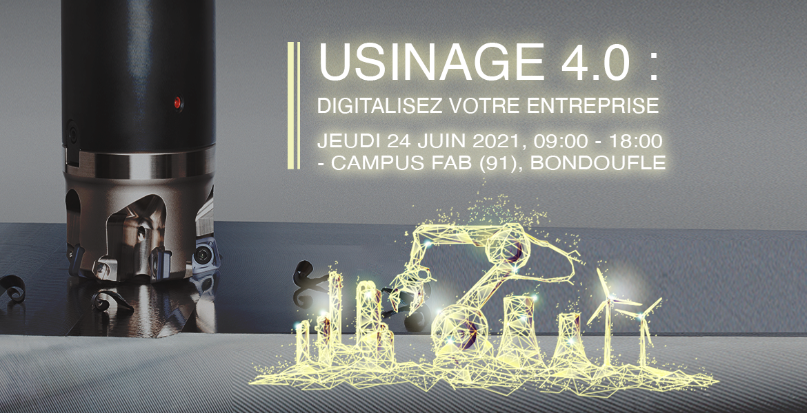 Usinage 4.0, digitalisez votre entreprise.