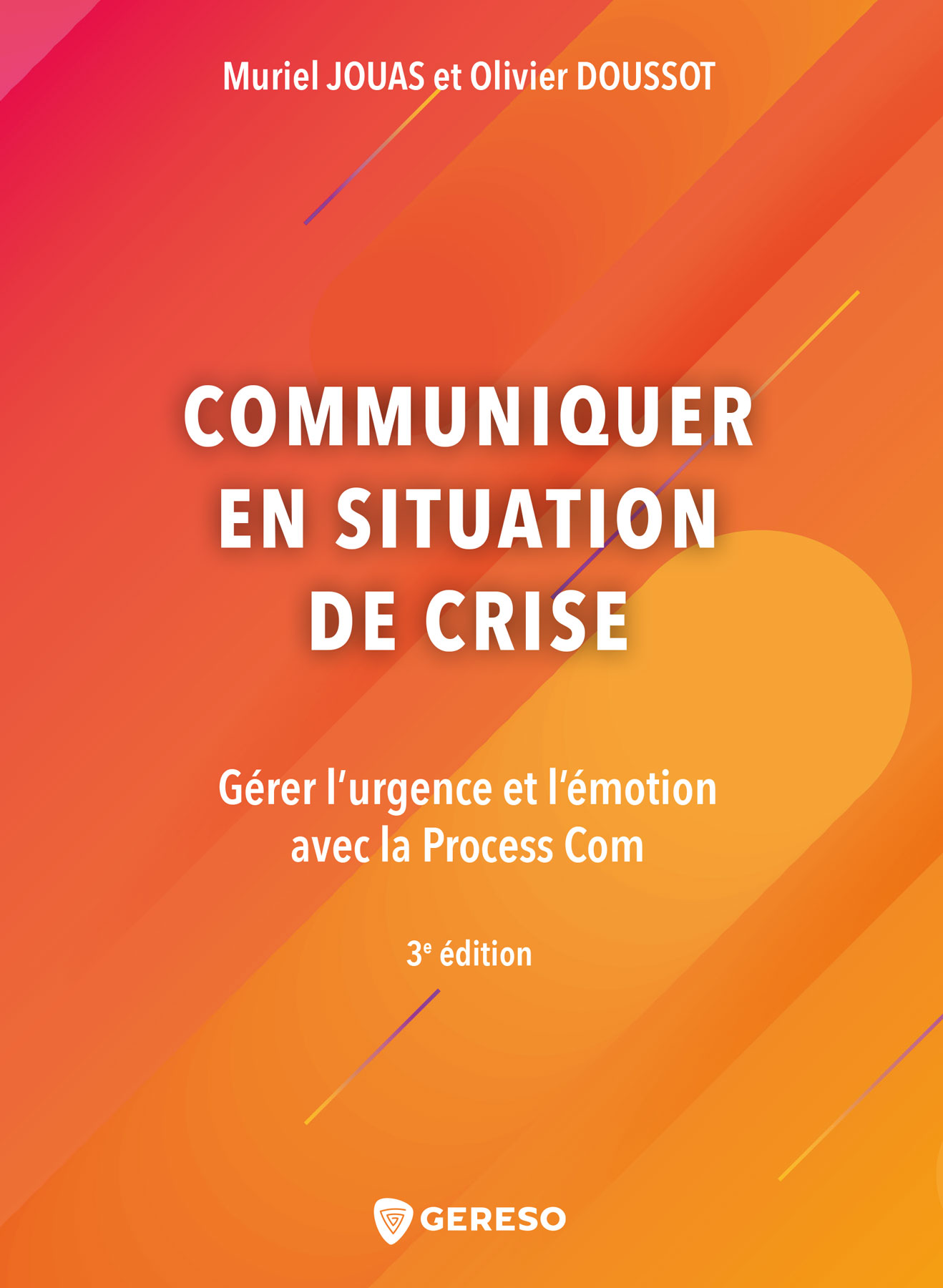 [Livre] : Communiquer en situation de crise
