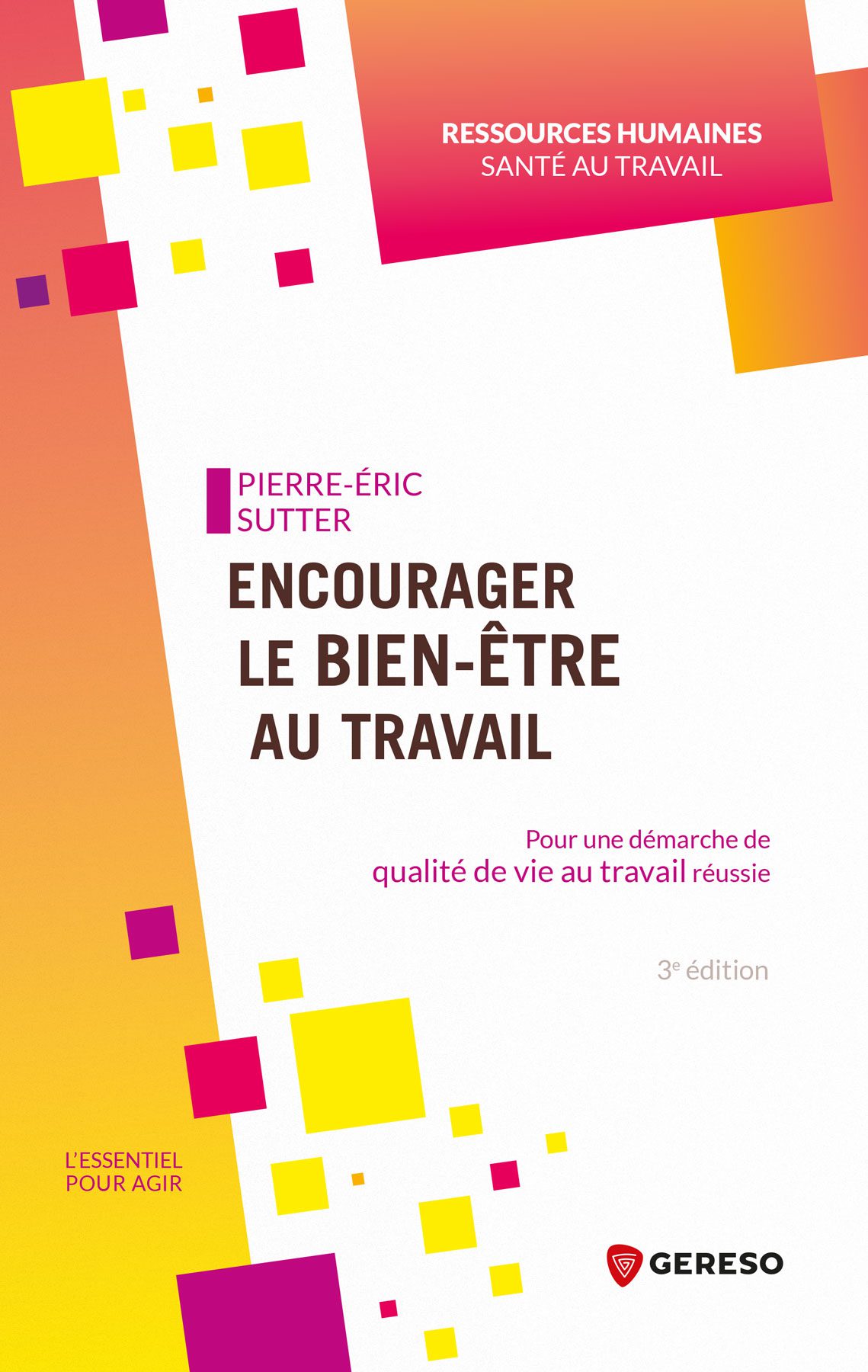 [Livre] : Encourager le bien-être au travail
