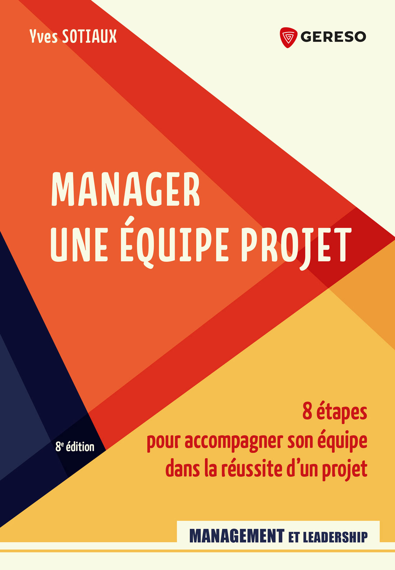 [Livre] Manager une équipe projet