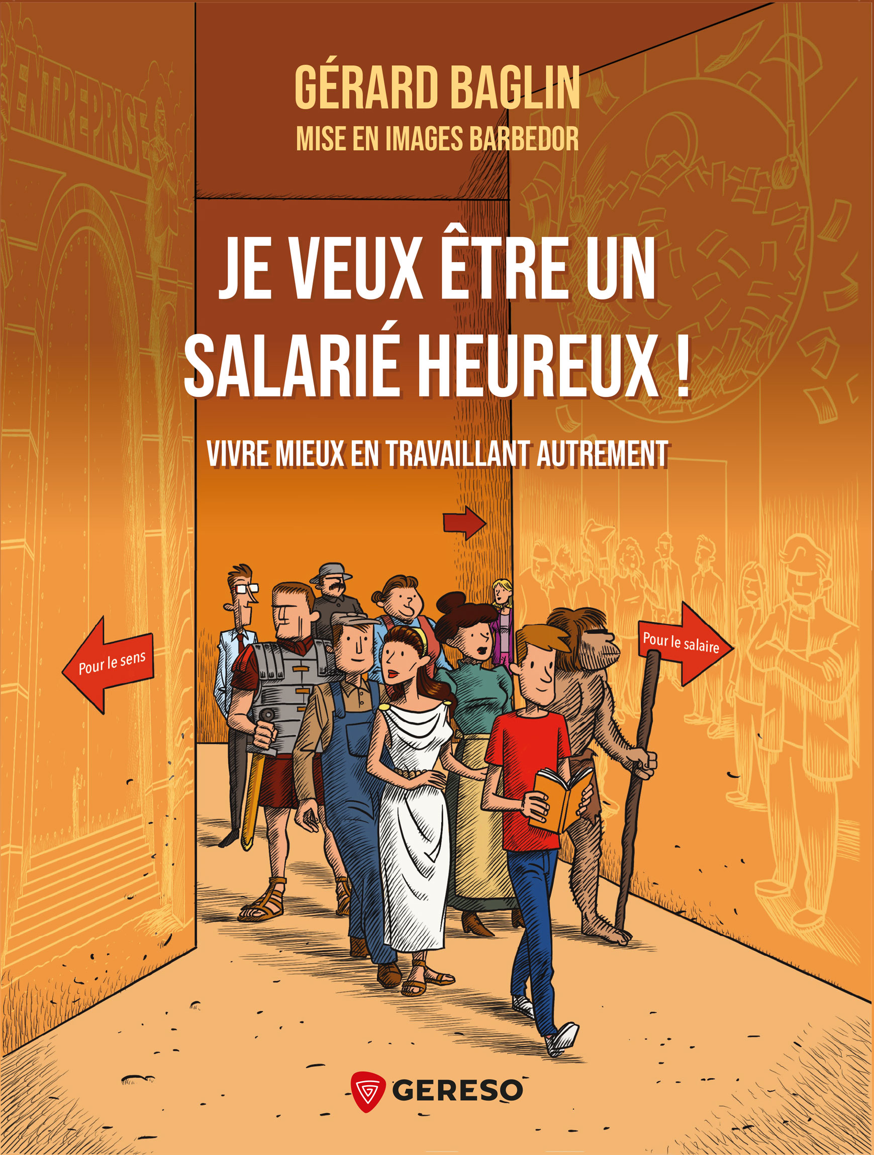 [Livre] Je veux être un salarié heureux !