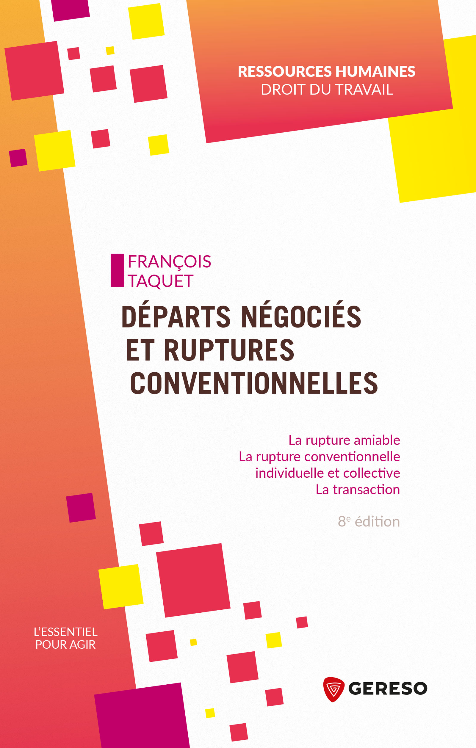 [Livre] Départs négociés et ruptures conventionnelles