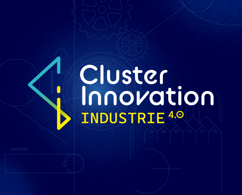 Donnez un coup d’accélérateur à votre projet en rejoignant le Cluster Innovation Industrie 4.0 !