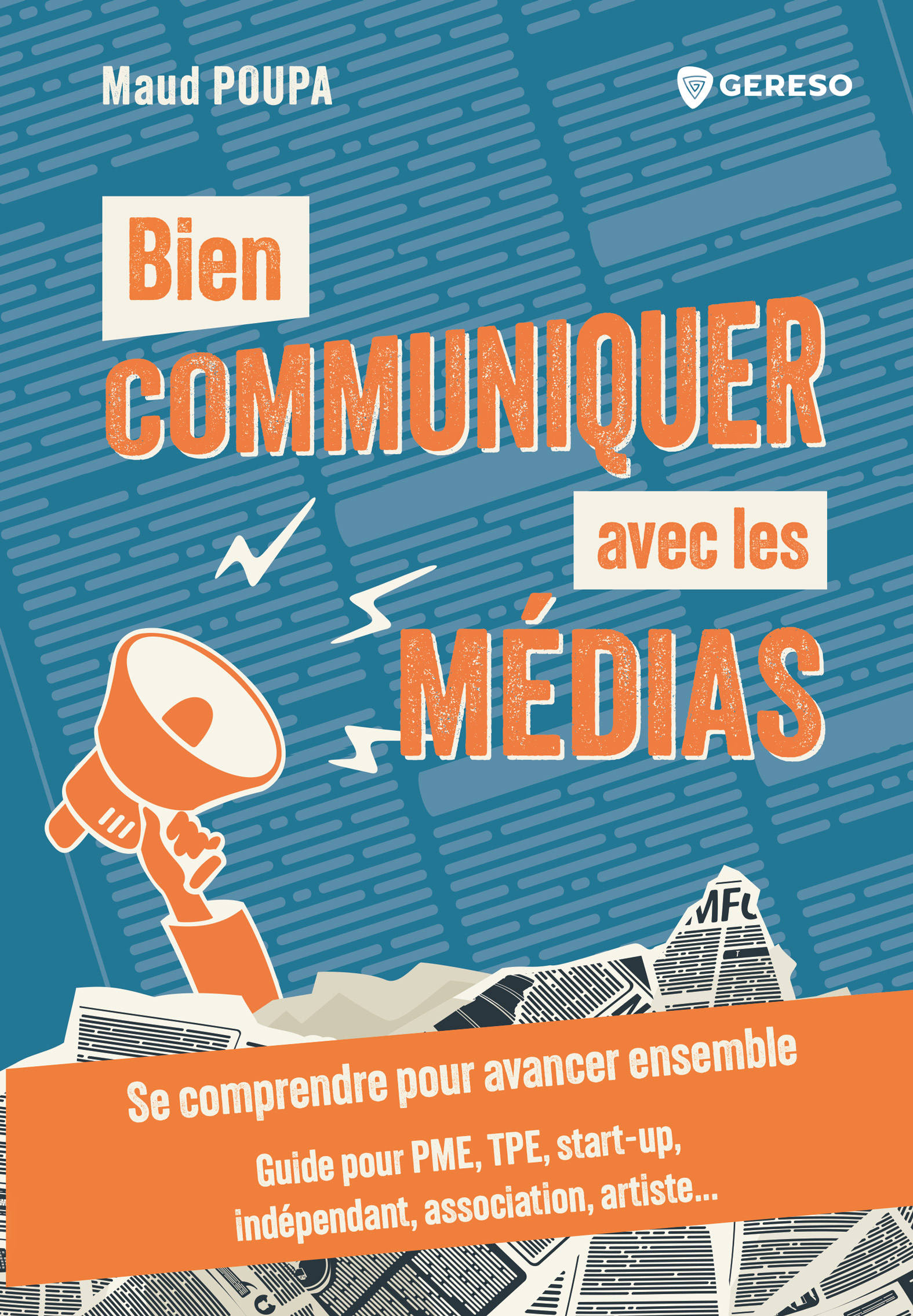 [Livre] Bien communiquer avec les médias